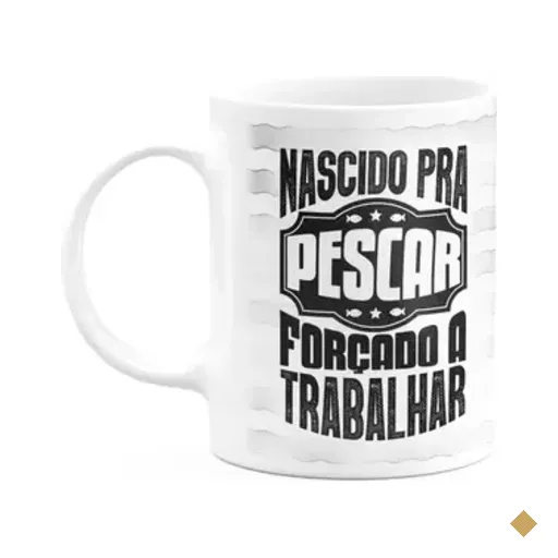 Caneca Pais - Nascido Pra Pescar, Forçado A Trabalhar - M2