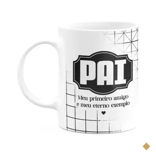 Caneca Pais - Meu Primeiro Amigo E Meu Eterno Exemplo - M2