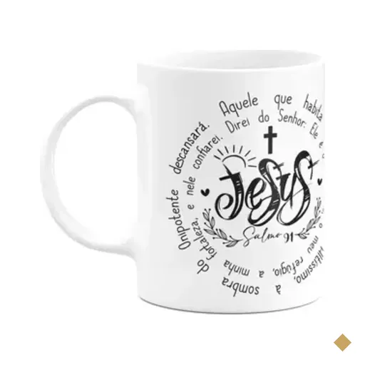 Caneca Religiosa - Ore Com Jesus - Salmo 91 - M2
