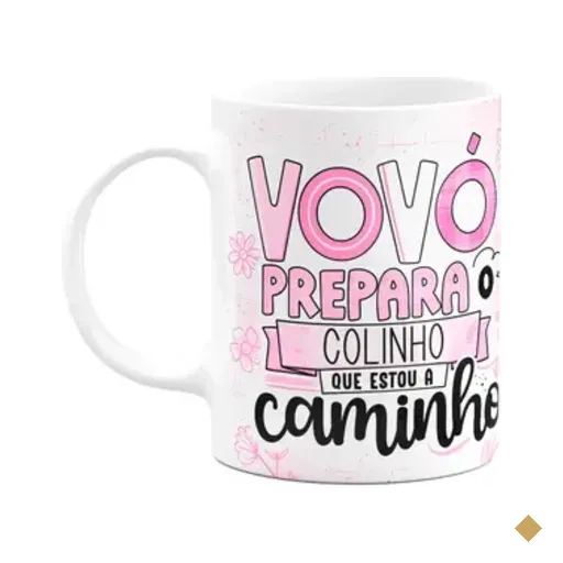 Caneca Dos Avós - Vovó, Prepara O Colinho, Estou A Caminho