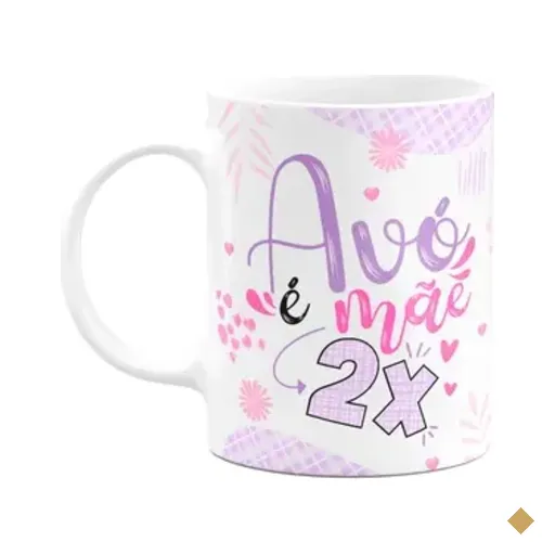 Caneca De Avós - Avó É Mãe 2x Duas Vezes - 325ml