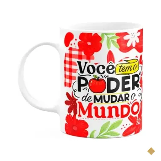 Caneca Da Professora - Você Tem O Poder De Mudar O Mundo M2