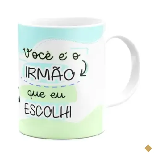 Caneca Amizade - Você É O Irmão Que Eu Escolhi - 325ml