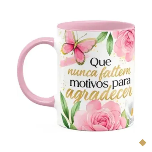 Caneca Motivação - Que Nunca Falte Motivos - B-pink