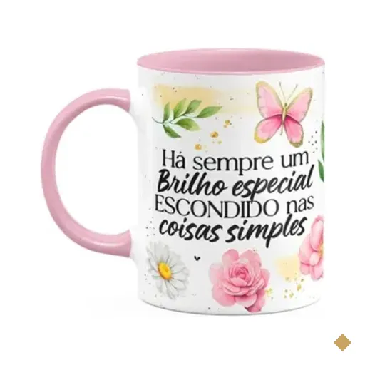 Caneca Motivação - Há Sempre Um Brilho Especial - B-pink
