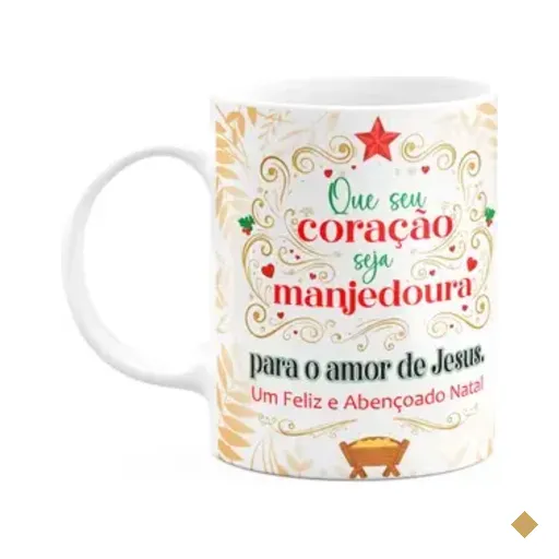 Caneca Natalina - Que Seu Coração Seja Manjedoura - 325ml