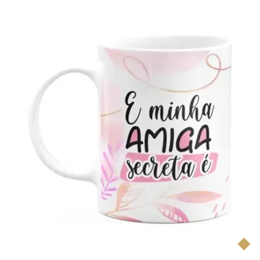 Caneca - Minha Amiga Secreta É Uma Pessoa Muito Especial