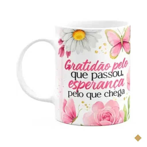 Caneca Motivação - Gratidão Pelo Que Passou