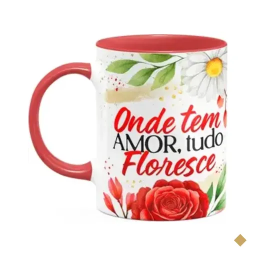 Caneca Motivação - Onde Tem Amor, Tudo Floresce - B-red