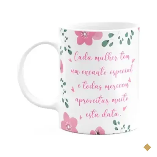 Caneca Mulheres - Cada Mulher Tem Um Encanto Especial