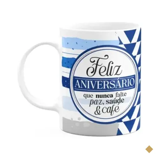 Caneca Aniversário - Que Nunca Falte Paz, Saúde E Café