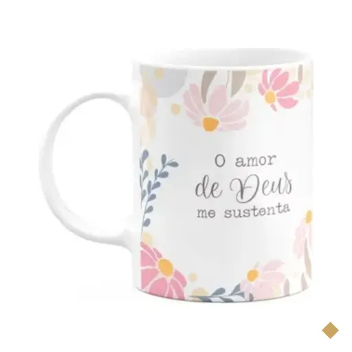 Caneca Fé - O Amor De Deus Me Sustenta - 325ml