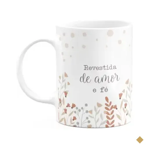 Caneca Fé - Revestida De Amor E Fé - 325ml