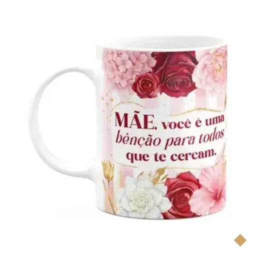 Caneca Dia Das Mães - Você É Uma Benção Para Todos - 325ml