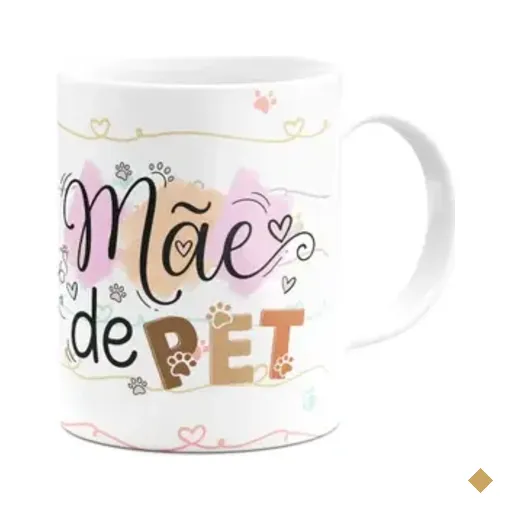 Caneca Mães, Feliz Dia! - Mãe De Pet - 325ml