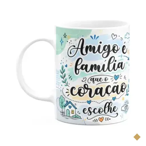 Caneca Amizade - Amigo É Família Que O Coração Escolhe