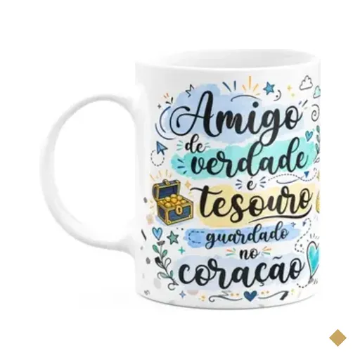 Caneca Amizade - Amigo É Tesouro Guardado No Coração