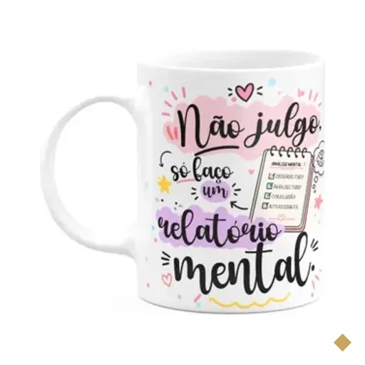Caneca Divertida - Não Julgo, Só Faço Relatório Mental