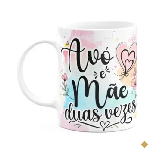 Caneca Avós Avó É Mãe Duas Vezes