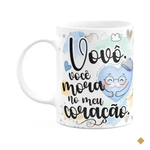 Caneca Avós - Vovô Você Mora No Meu Coração