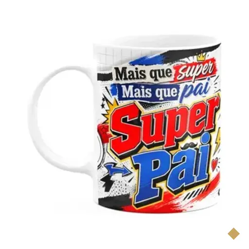 Caneca De Pais - Mais Que Super Mais Que Pai