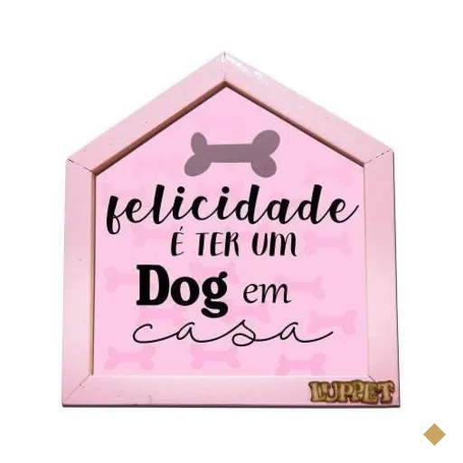 Quadro Decorativo Felicidade É Ter Um Dog Em Casa