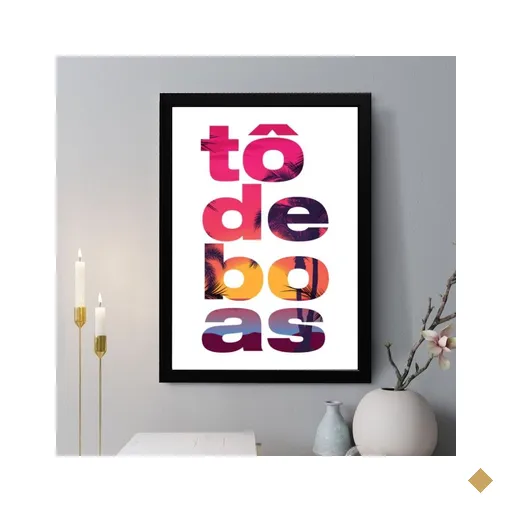 Quadro Decorativo Tô de Boas 24x18cm:moldura Preta
