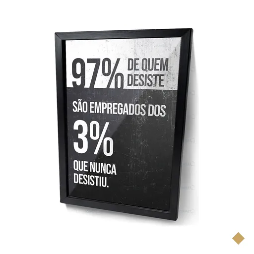 Quadro Frase Motivacional Nunca Desista | Moldura e Vidro