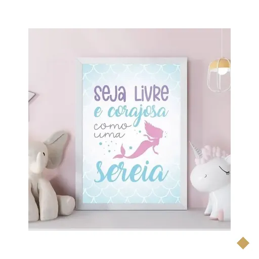 Quadro Sereia - Seja Livre e Corajosa 33x24cm:moldura Branca