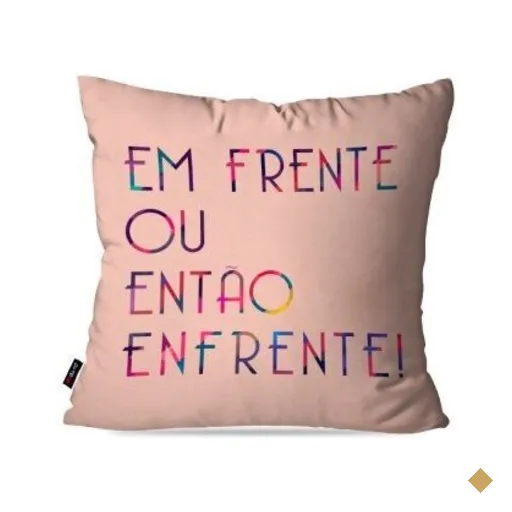 Almofada Decorativa Avulsa Rosa Frases Em Frente 45x45cm